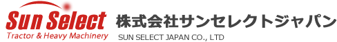 sunselect Tractor＆Heavy Machinery SUN SELECT JAPAN.CO,.LTD